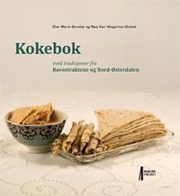 Omslag - Kokebok med tradisjoner fra Rørostraktene og Nord-Østerdalen